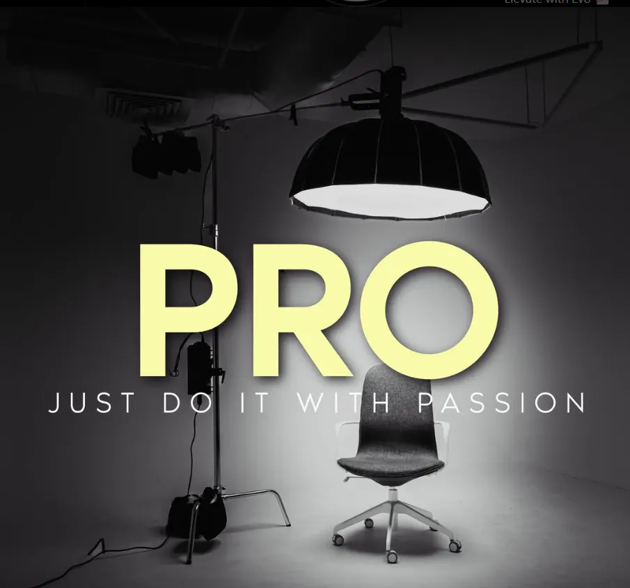 Brand slide reading PRO, Just Do It With Passion, over a lit studio set